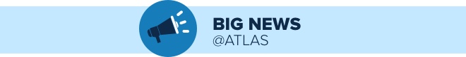 Big News at Atlas